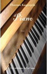 Le roman Piano de Florence Kasprzycki