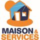 Maison et services